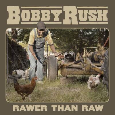 Rush Bobby - RAWER THAN RAW