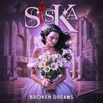 Siska - Broken Dreams