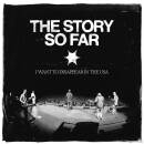 Story So Far, The - I Want To Disappear In The USA