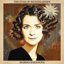 Baranova Marina - Mendelssohn-Bartholdy: The Star of Mendelssohn