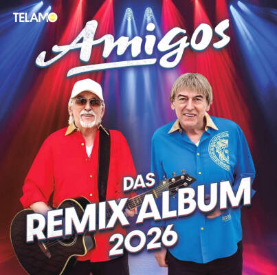 Amigos, Die - Das Remix Album 2026