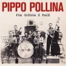 Pollina Pippo - Frau guerra e pace