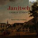 Berlin Friday Academy - Janitsch:Church Sonatas