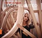 Bach Johann Sebastian / u.a. - Bach Unlimited (De La...