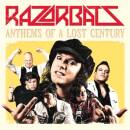 Razorbats - Anthems Of A Lost Century