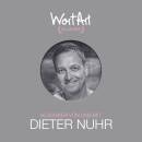 Nuhr Dieter - 30 Jahre WortArt: von und mit Dieter Nuhr