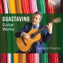 Palacios,Leonardo - Guastavino: Guitar Works