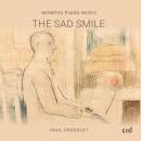 Paul Crossley (Piano) - The Sad Smile