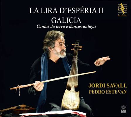 Savall Jordi / Estevan Pedro - La Lira D´esperia Ii - Galicia