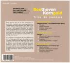 Beethoven/Korngold - Trios De Jeunesse (Gouin/Levionnois/Chi)