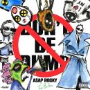 A$AP Rocky - Don´t Be Dumb