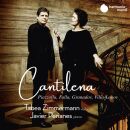 Piazzolla/Falla/Granados/Villa-Lobos - Cantilena (Zimmermann/Perianes)