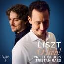 Liszt Franz - O Lieb! (Dubois Cyrille / Raes Tristan)