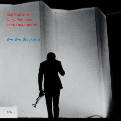 Jarrett / Peacock / DeJohnette - BYE BYE BLACKBIRD