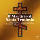 Scarlatti Alessandro - Il Martirio Di Santa Teodosia...