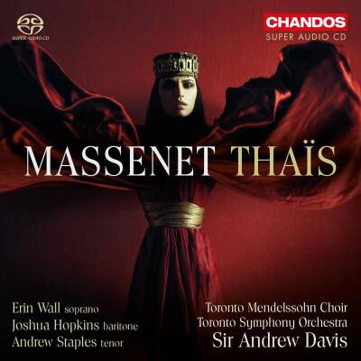 Massenet Jules - Thais (Davis Andrew / Wall Erin / u.a.)
