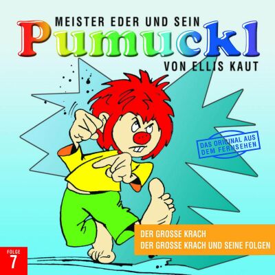 Pumuckl - 07: Der Grosse Krach / Der Grosse Krach Und Seine Folge