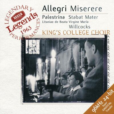 Allegri,Gregorio/Palestrina,Giovanni - Miserere / Stabat Mater (Choir of Kings College, Cambridge / Willcocks David)