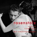 Rosenstolz - Lass Es Liebe Sein: Die Schönsten Lieder