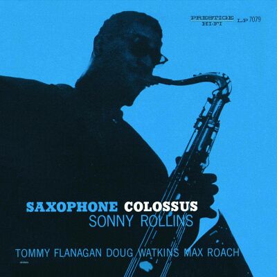 Rollins Sonny - Saxophone Colossus (Rudy Van Gelder Remaster)