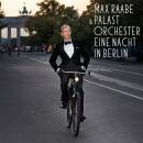 Raabe Max / Palastorchester - Eine Nacht In Berlin