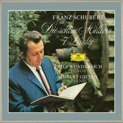 Schubert Franz - Die Schöne Müllerin / 7 Lieder (Wunderlich Fritz / Giesen Hubert)