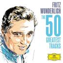 Diverse Komponisten - Fritz Wunderlich: The 50 Greatest...