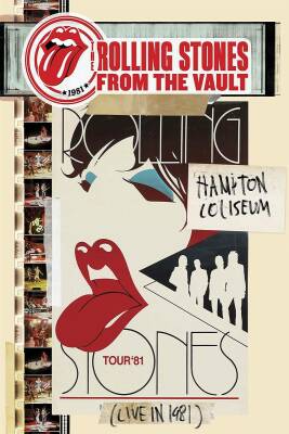 Rolling Stones, The - From The Vault: Hampton Coliseum 81 (Dvd / Eagle Vision)