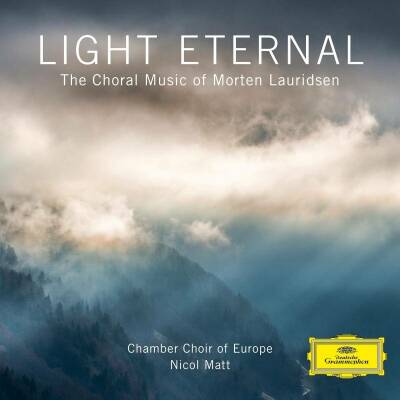 Lauridsen Morten - Morten Lauridsen: Light Eternal (Lauridsen,Morten/Matt,N./Chamber Choir of Europe)