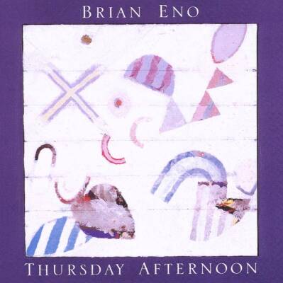 Eno Brian - Thursday Afternoon (2005 Remastered)