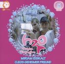 H2O - Plötzlich Meerjungfrau - 08: Miriam Eiskalt /...