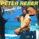 Reber Peter - I Wünsche Dir