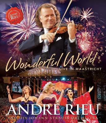 Rieu Andre - Wonderful World: Live In Maastricht (Bluray)