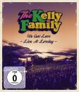 Kelly Family, The - We Got Love: Live At Loreley