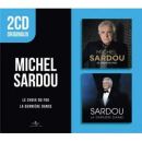 Sardou Michel - 2 Cd Originaux: Le Choix Du Fou / La...