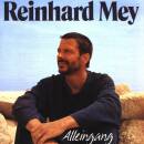 Mey Reinhard - Alleingang