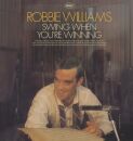 Williams Robbie - Swing When Youre Winning