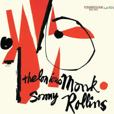 Monk Thelonious / Rollins Sonny - Thelonious Monk / Sonny Rollins