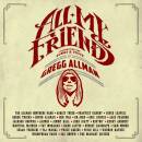 Allman Gregg - All My Friends: Celebrating The Songs And...