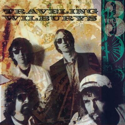 Traveling Wilburys, The - Traveling Wilburys,Vol. 3, The