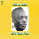 Hooker John Lee - Thats Where Its At! / Lp / Limited...
