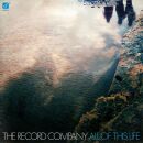 Record Company, The - All Of This Life