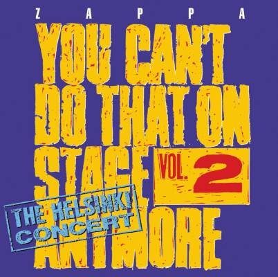 Zappa Frank - You Cant Do That On Stage Anymore,Vol. 2