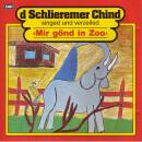 D Schlieremer Chind singed und verzelled - Mir Gönd...