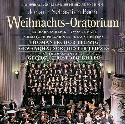 Bach Johann Sebastian - Weihnachts-Oratorium (Thomanerchor Leipzig / Biller Georg Christoph u.a. / Ga)