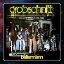 Grobschnitt - Ballermann (2015 Remastered)