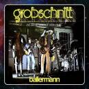 Grobschnitt - Ballermann (2015 Remastered)
