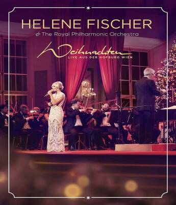 Fischer Helene - Weihnachten: Live aus der Hofburg Wien