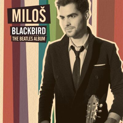 The Beatles - Blackbird: The Beatles Album (Karadaglic Milos)