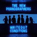New Pornographers, The - Whiteout Conditions